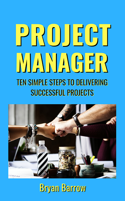 Project Management Book, by Bryan Barrow